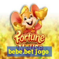 bebe.bet jogo